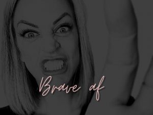 Brave AF